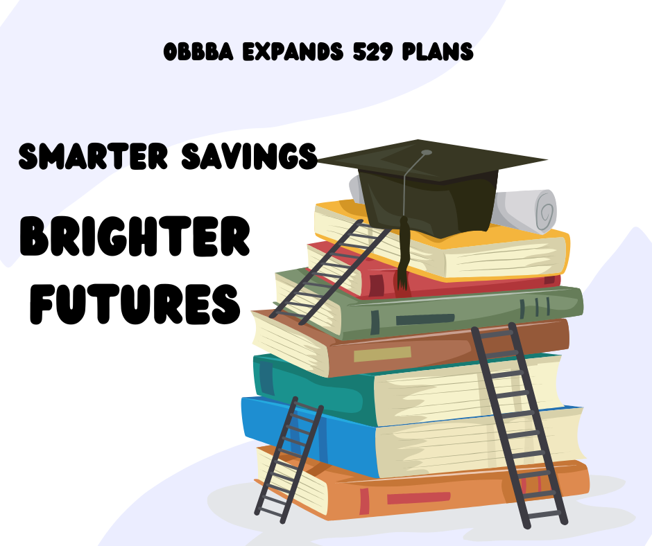 New OBBBA Rules Expand 529 College Savings Plans: What Families Need to Know