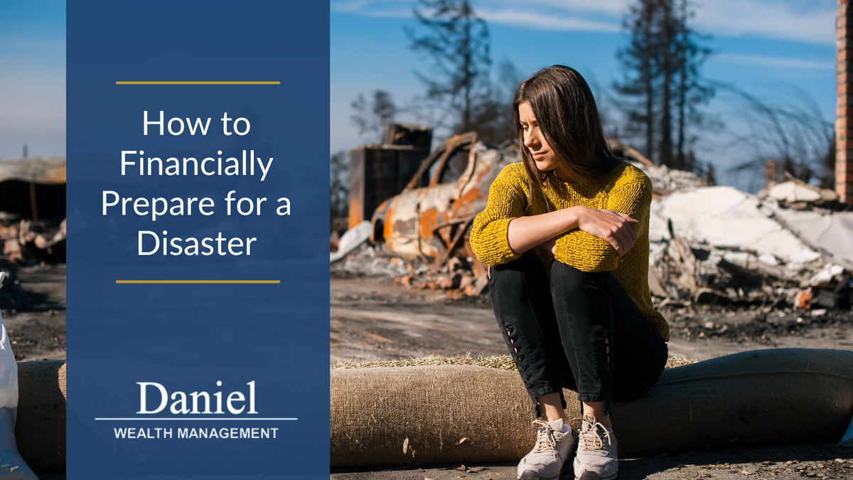 How to Financially Prepare for a Disaster