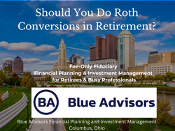 Should You Do Roth Conversions in Retirement?