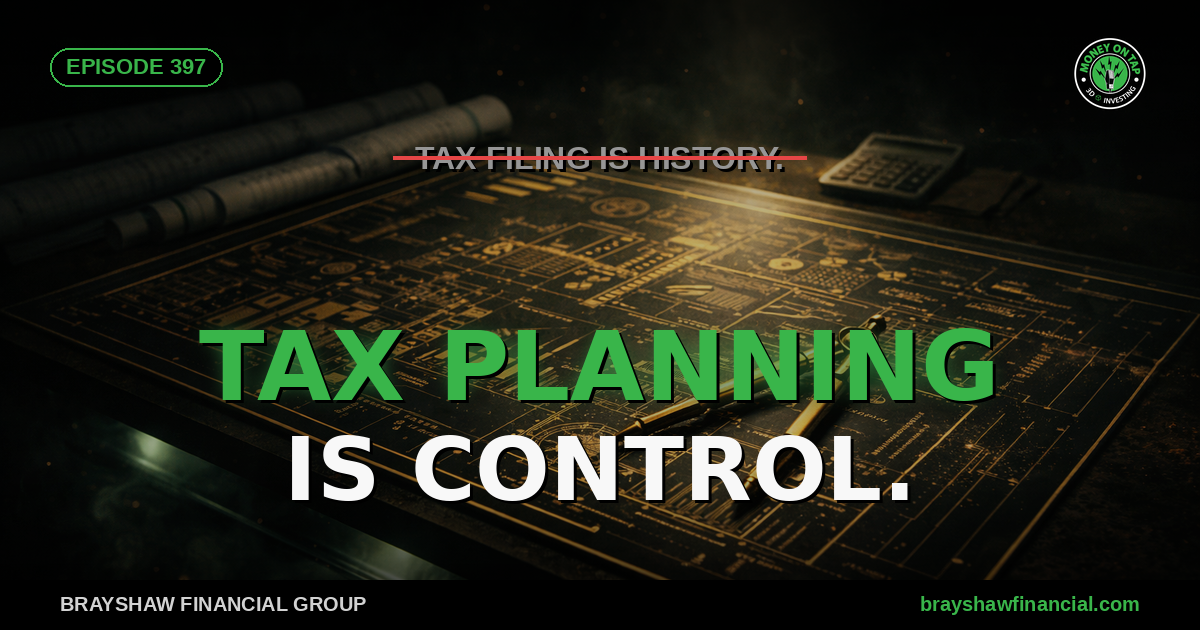 Tax Filing Is History | How Tax Planning Puts You Back in Control