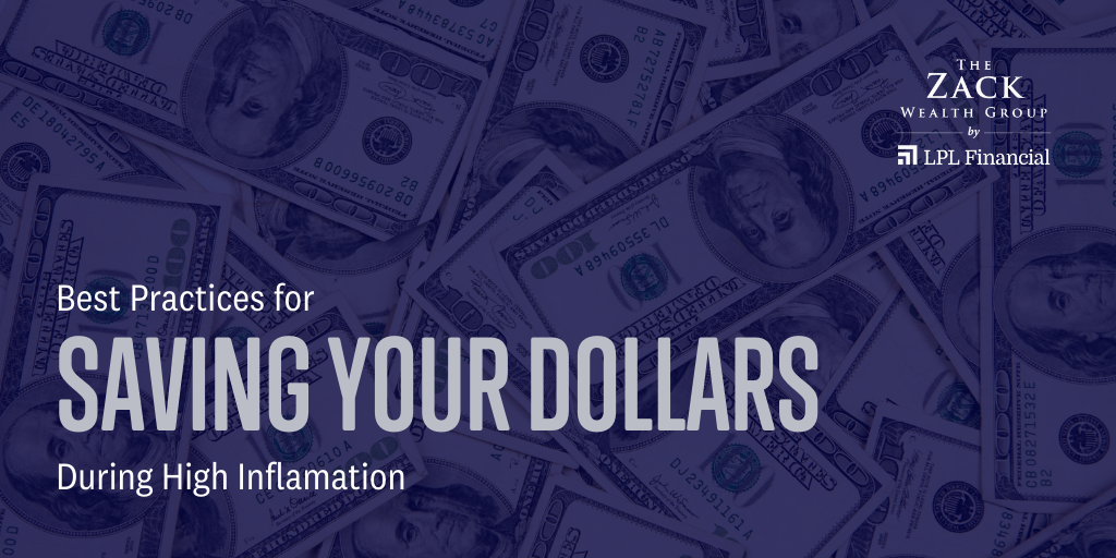 Best Practices for Saving Your Dollars During High Inflation