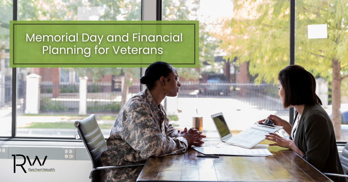Memorial Day & Financial Planning for Veterans