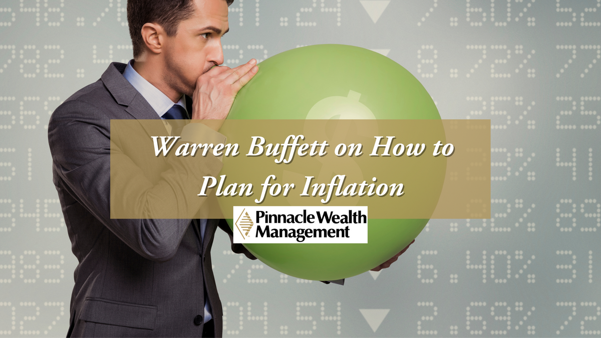 Warren Buffett on How to Plan for Inflation