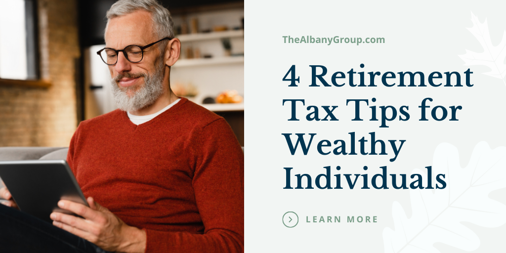 4 Tax Planning Strategies for Wealthy Retirees in Decatur, Alabama