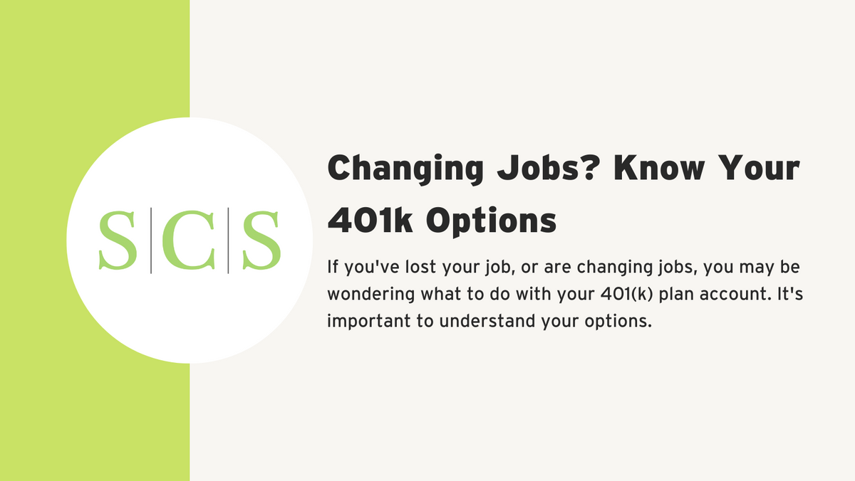 Changing Jobs - Know Your 401k Options.