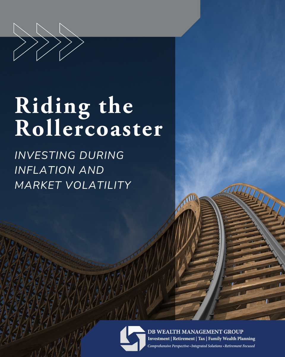Riding the Rollercoaster: Investing During Inflation and Market Volatility