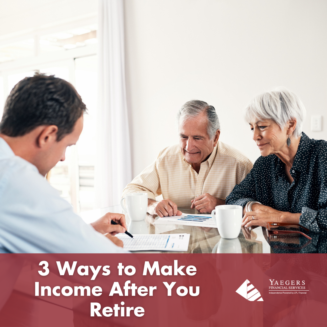 3 Ways to Make Income After You Retire