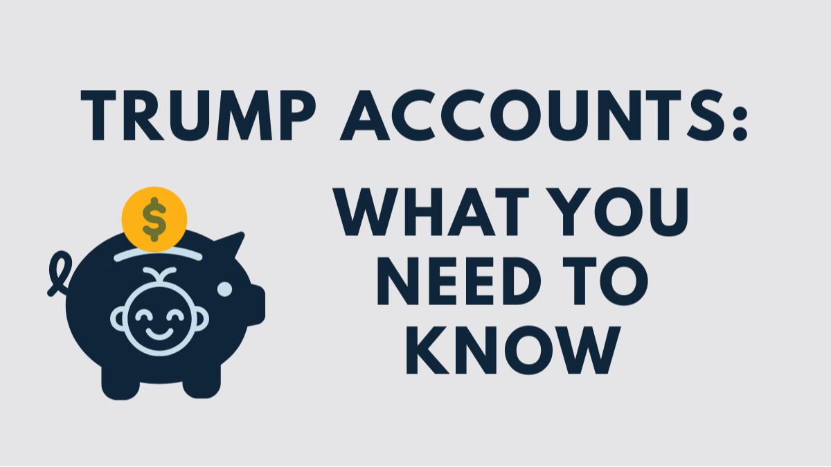 How Does a Trump Account Work?