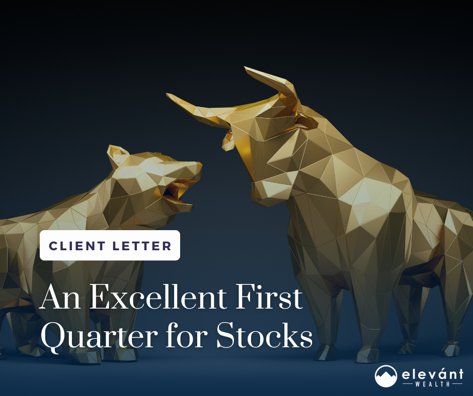 An Excellent First Quarter for Stocks