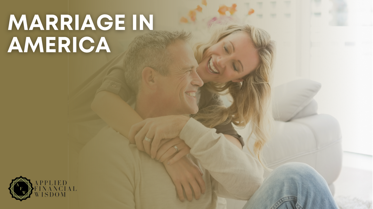 Marriage in America: Trends and Financial Benefits of Being Coupled