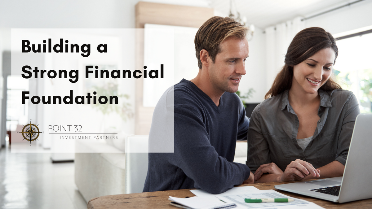 Building a Strong Financial Foundation