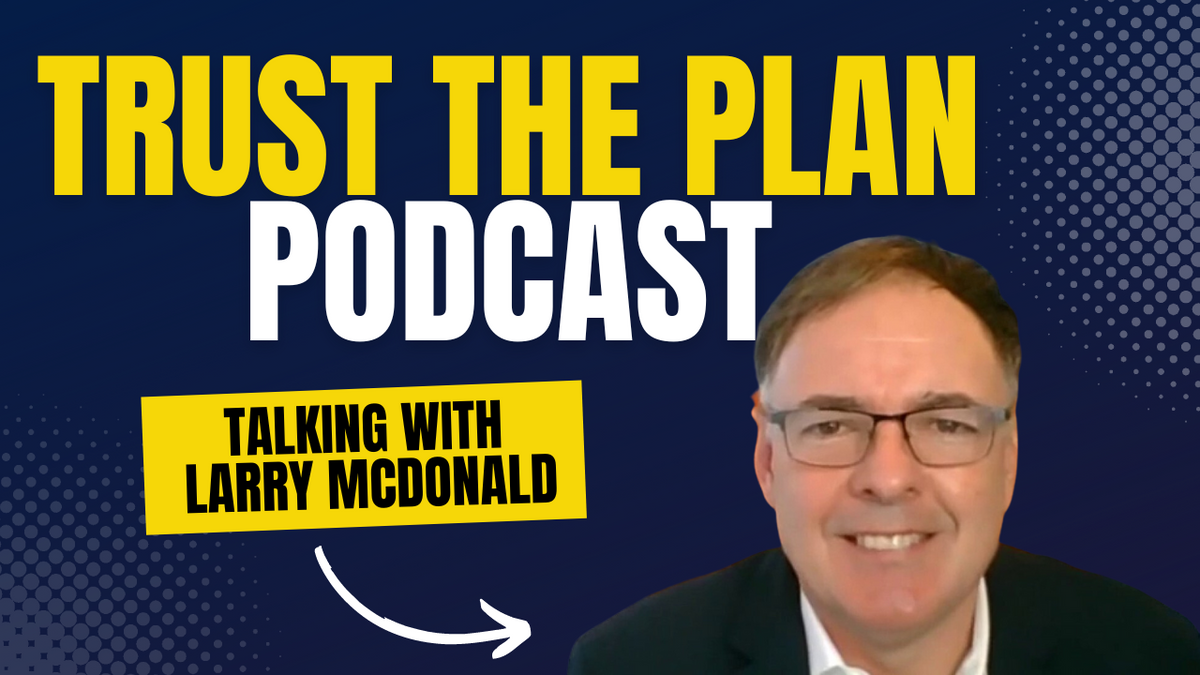 EP 162: Talking with Larry McDonald, founder of The Bear Traps Report