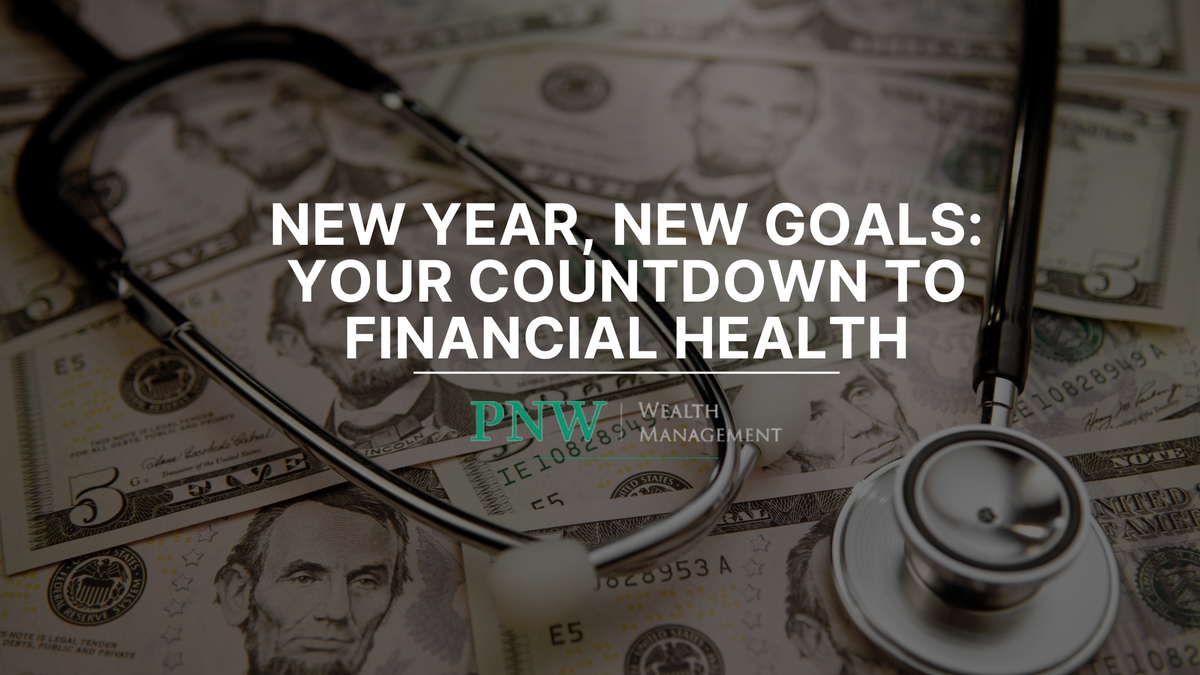 New Year, New Goals: Your Countdown to Financial Health