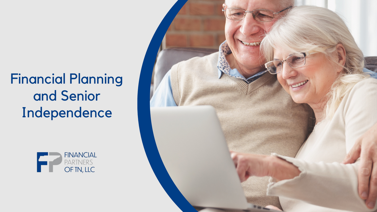 Financial Planning and Senior Independence