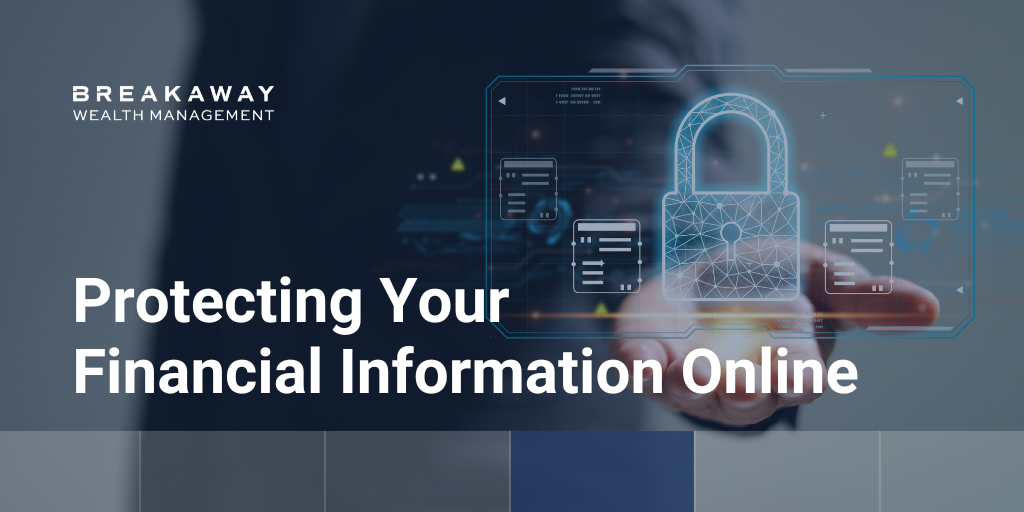 Protecting Your Financial Information Online
