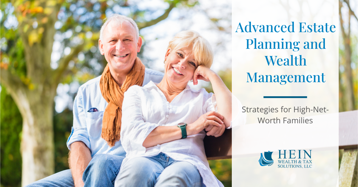 Advanced Estate Planning and Wealth Management Strategies for High-Net-Worth Families