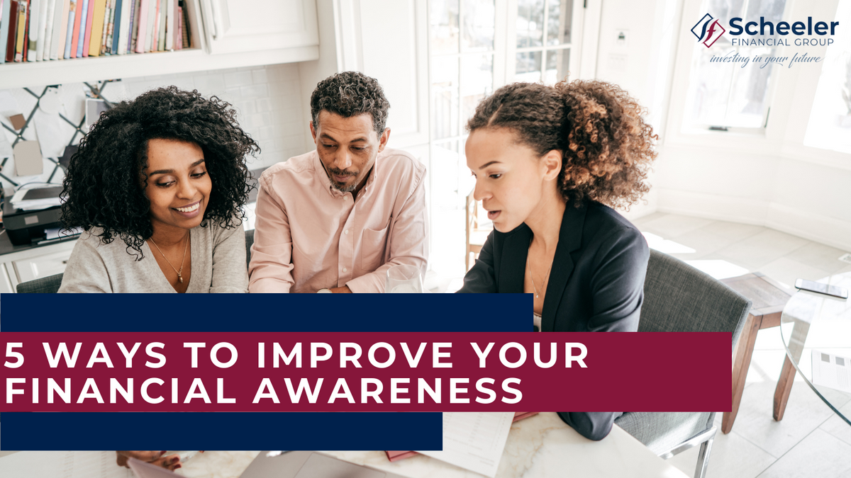 5 Ways to Improve Your Financial Awareness
