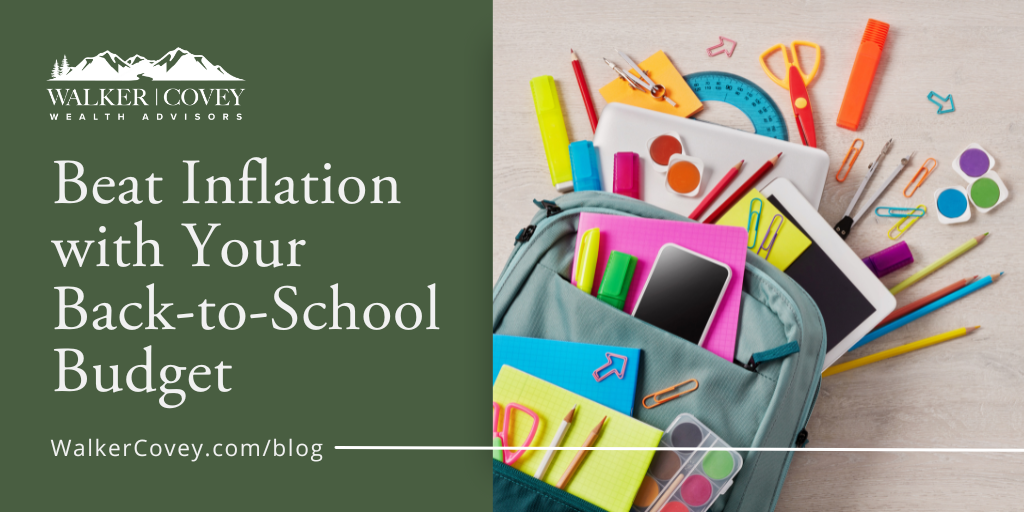 Beat Inflation with Your Back-to-School Budget