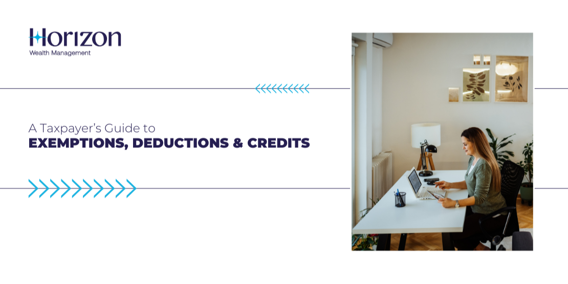 A Taxpayer’s Guide to Exemptions, Deductions, and Credits