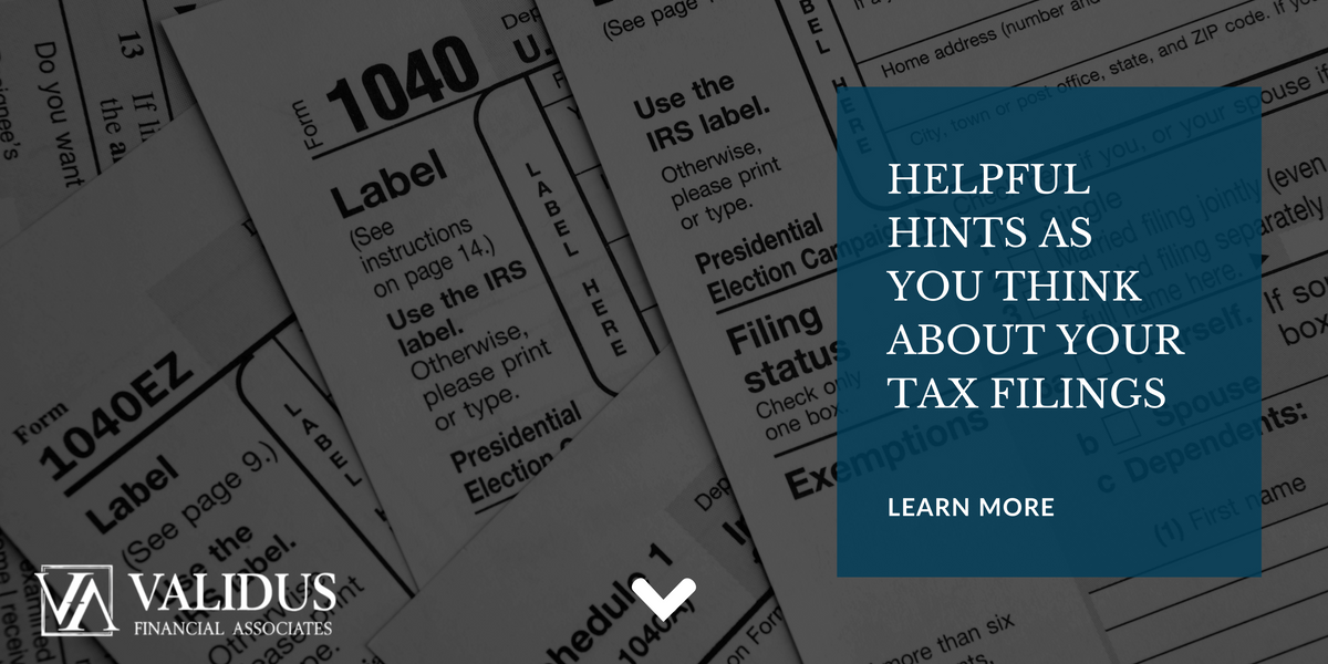 Helpful Hints as You Think About Your Tax Filings