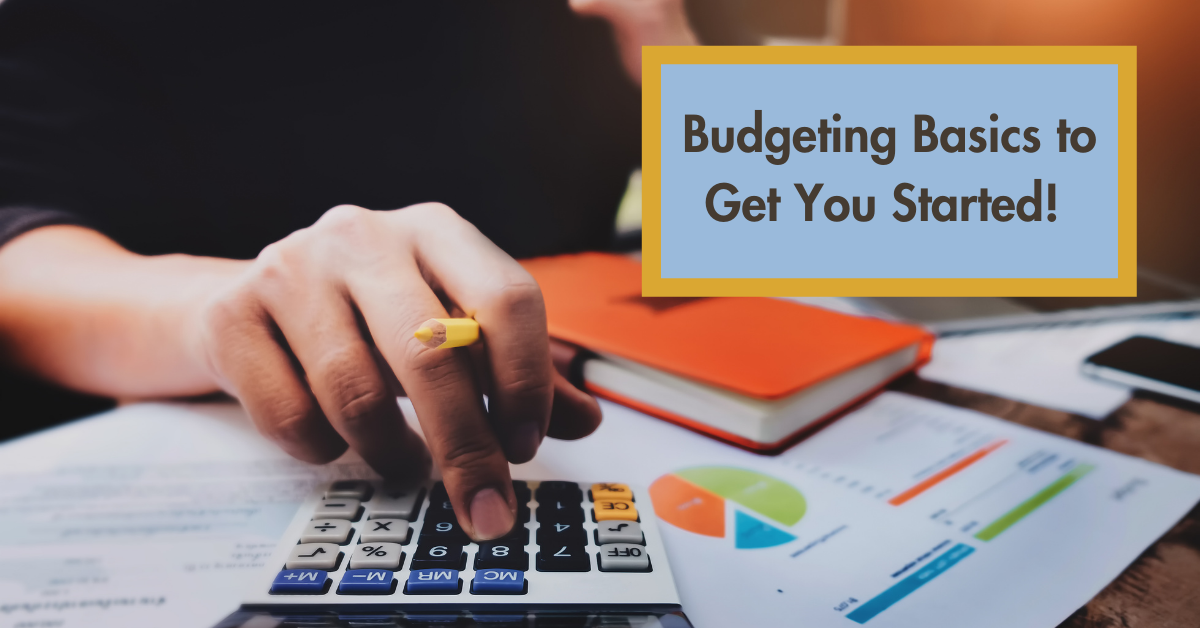 Basic Budgeting Tips to Get You Started