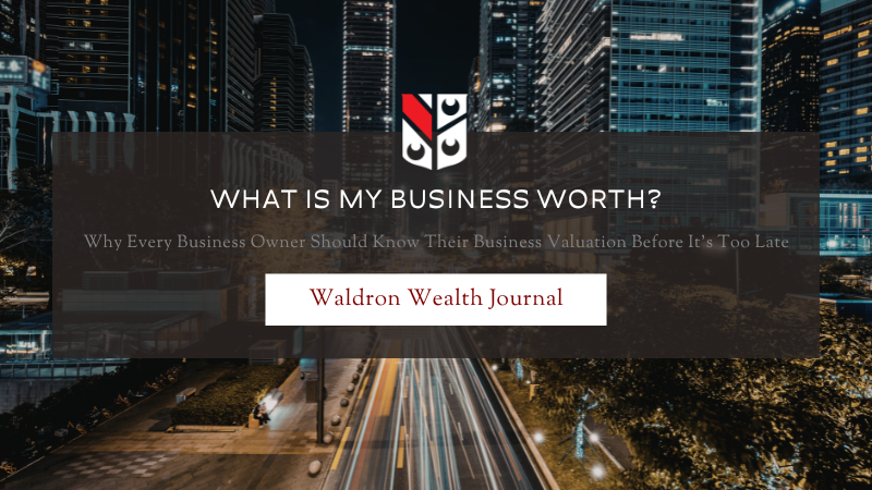 What Is My Business Worth?