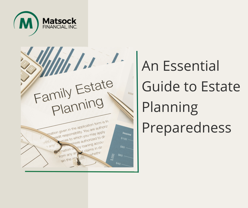 An Essential Guide to Estate Planning Preparedness