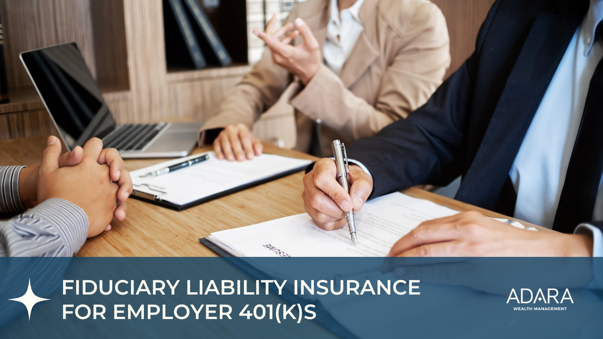 Fiduciary Liability Insurance for Employer 401(k)s