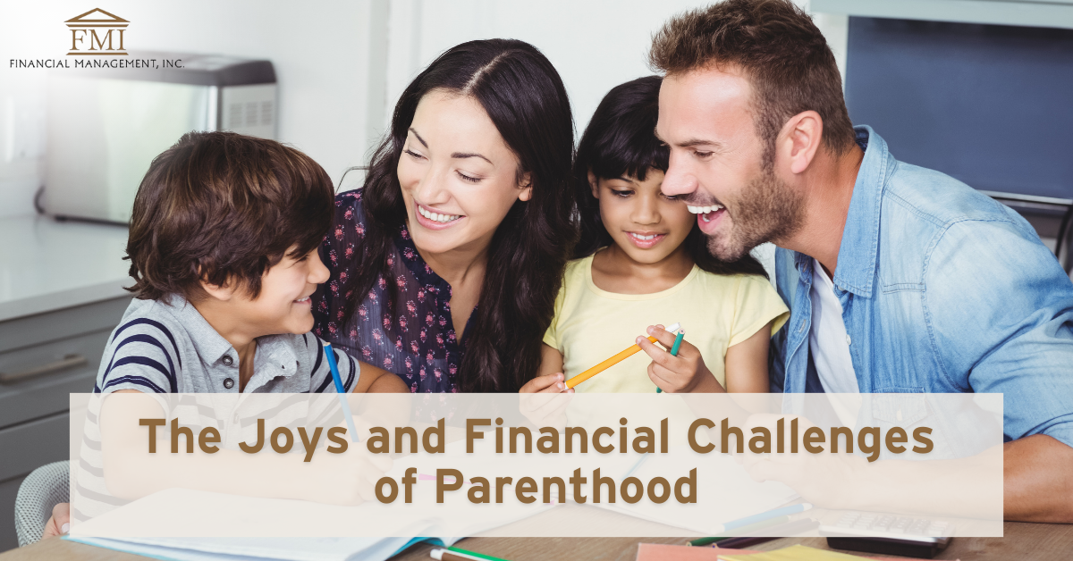 The Joys and Financial Challenges of Parenthood
