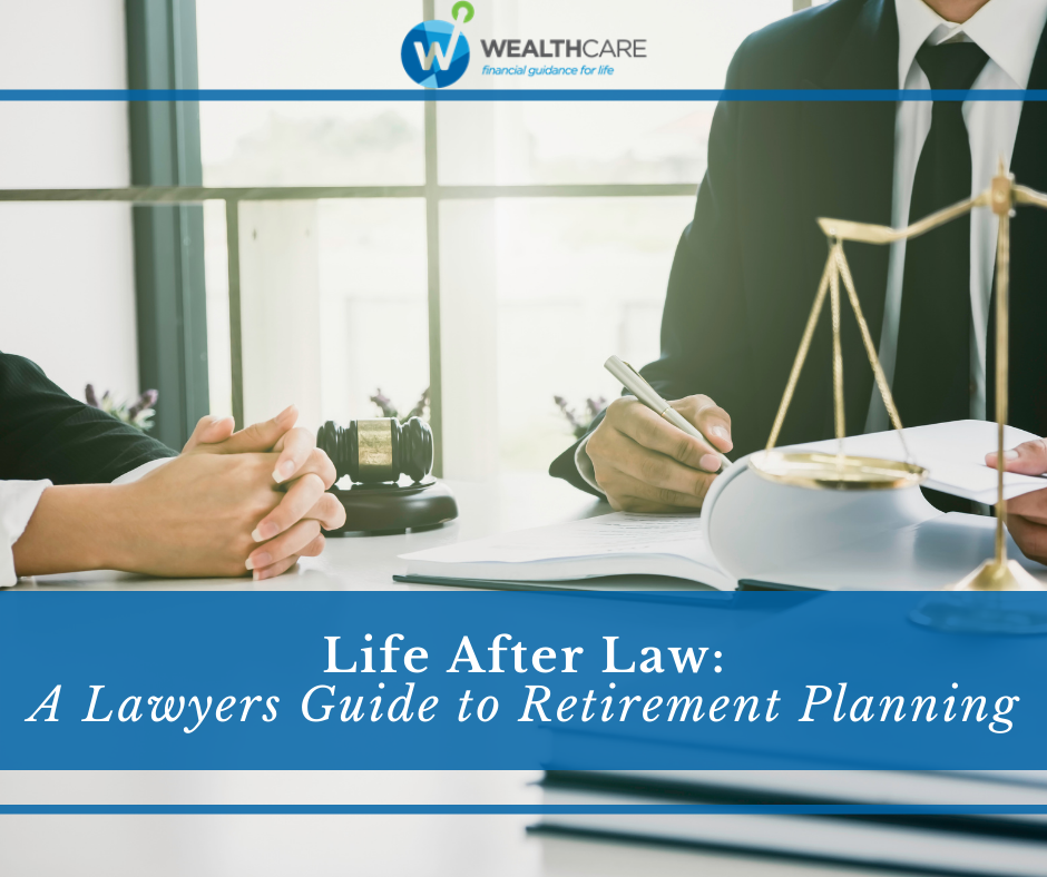 Life After Law: A Lawyer's Guide to Retirement Planning