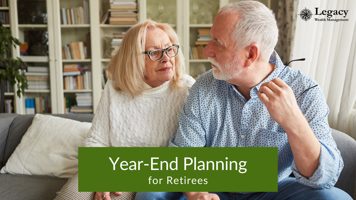 Year-End Planning for Retirees