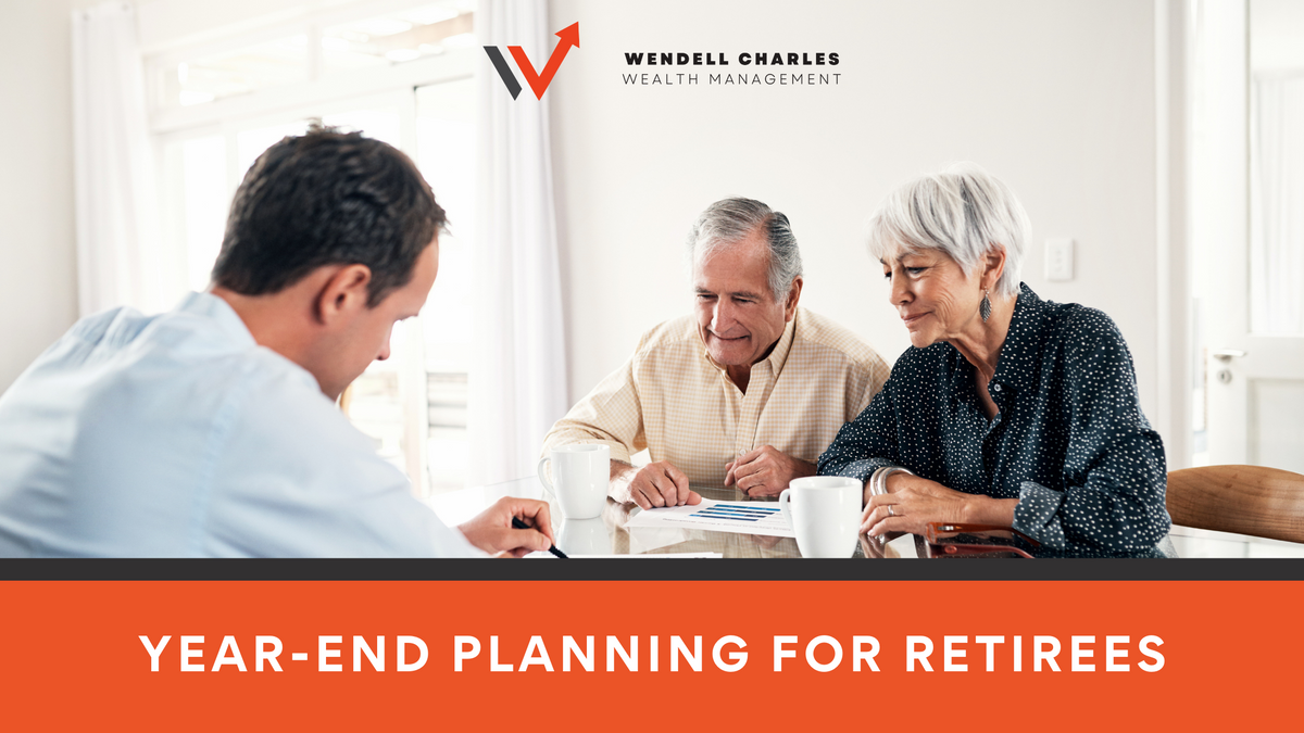 Year-End Planning for Retirees