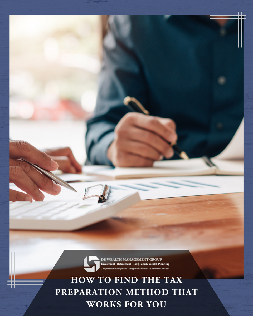 How to Find the Tax Preparation Method That Works For You