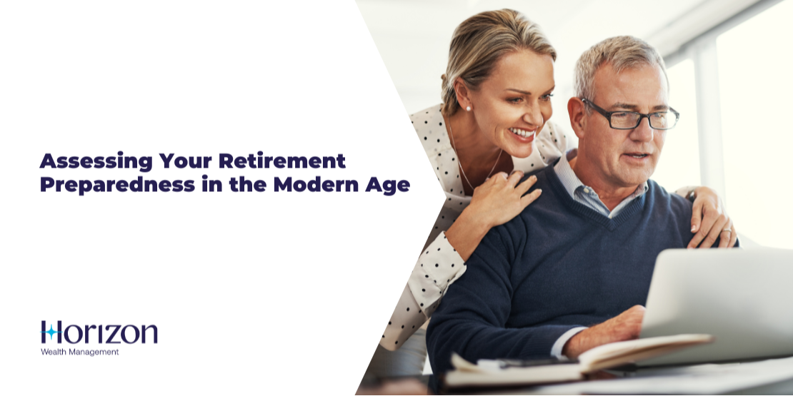 Assessing Your Retirement Preparedness in the Modern Age