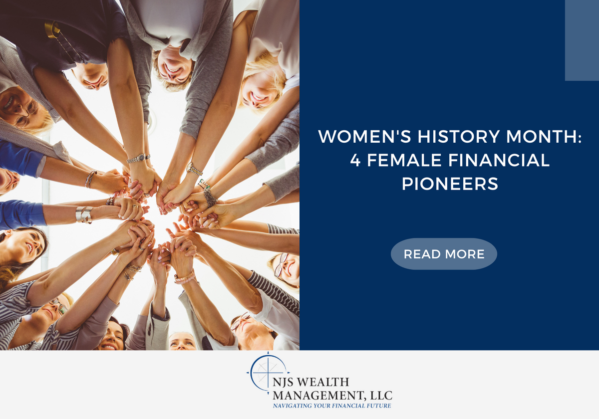 Women's History Month: 4 Female Financial Pioneers