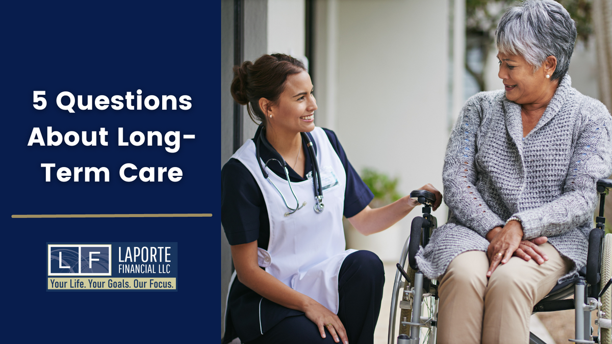 5 Questions About Long-Term Care