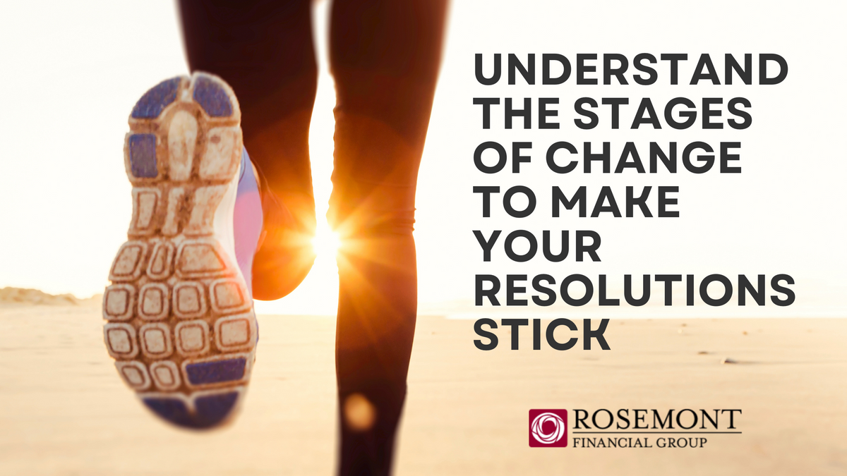 Understand the Stages of Change to Make Your Resolutions Stick