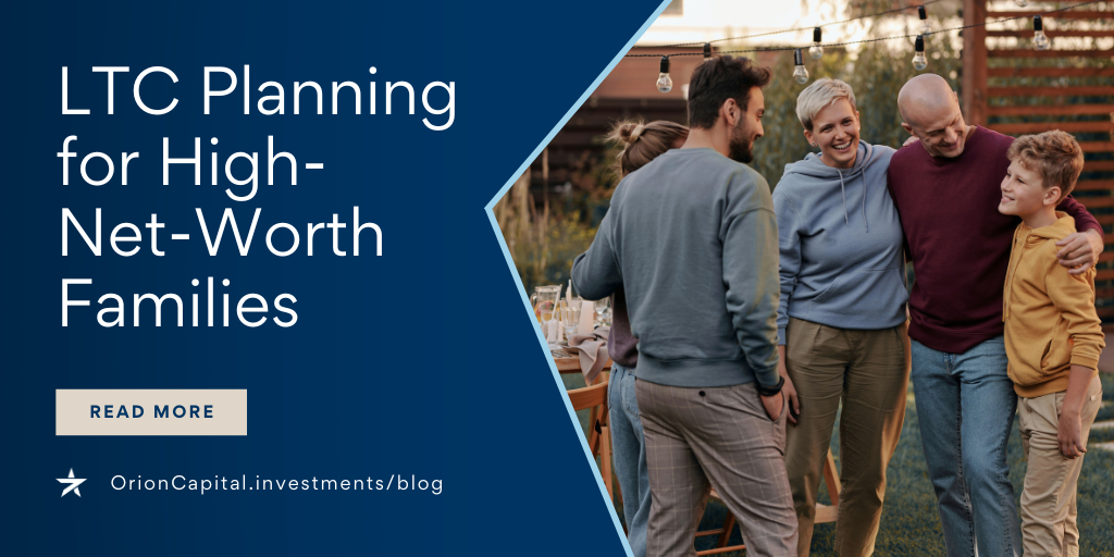 LTC Planning for High-Net-Worth Families