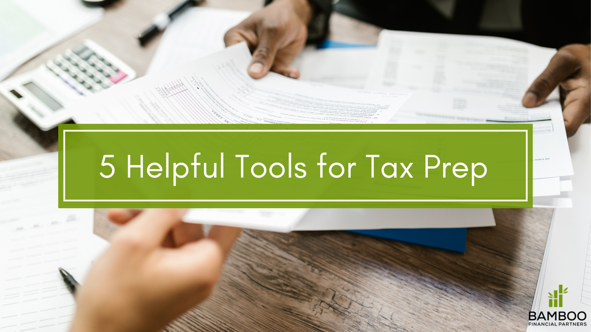 Five Helpful Tools for Tax Prep