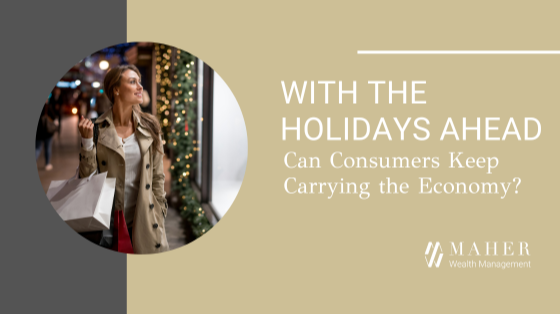 With Holidays Ahead, Can Consumers Keep Carrying the Economy
