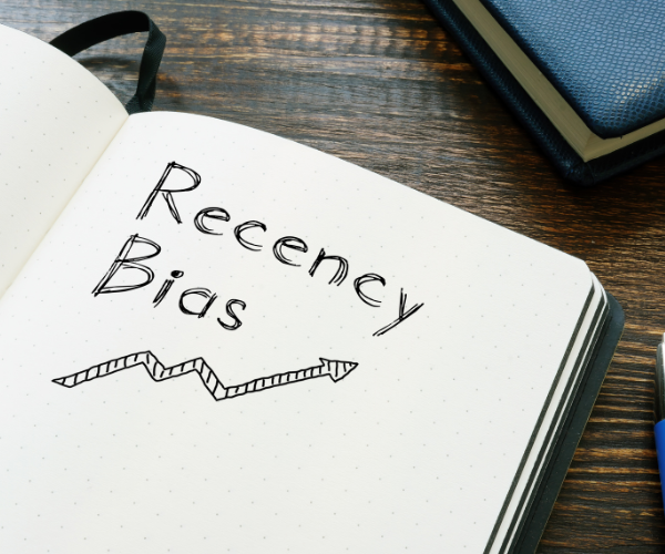 Investment Basics 101: Recency Bias