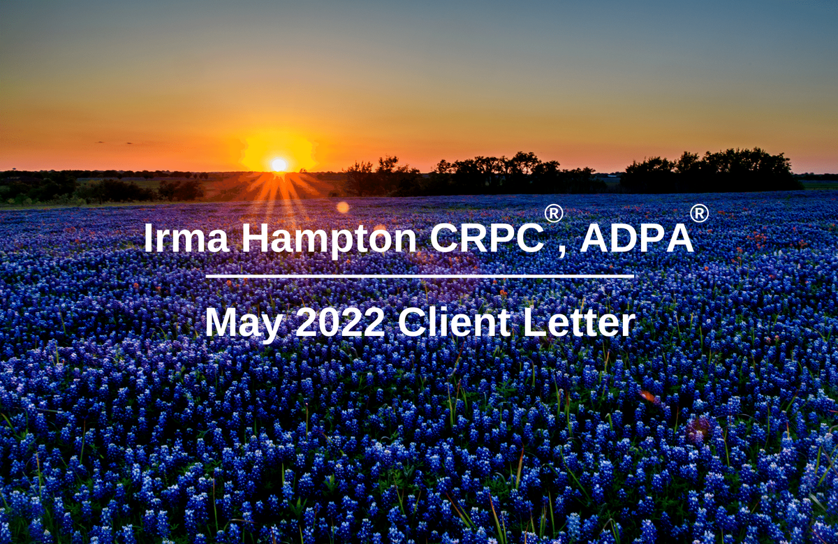 May 2022 Client Letter