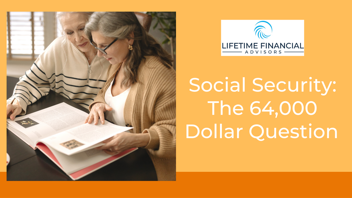 Social Security: The 64,000 Dollar Question