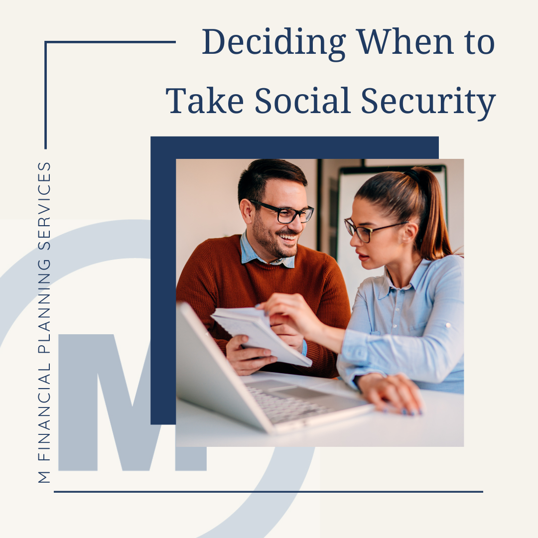 Deciding When to Take Social Security