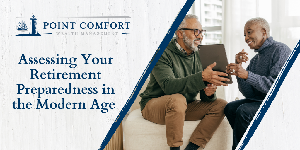 Assessing Your Retirement Preparedness in the Modern Age