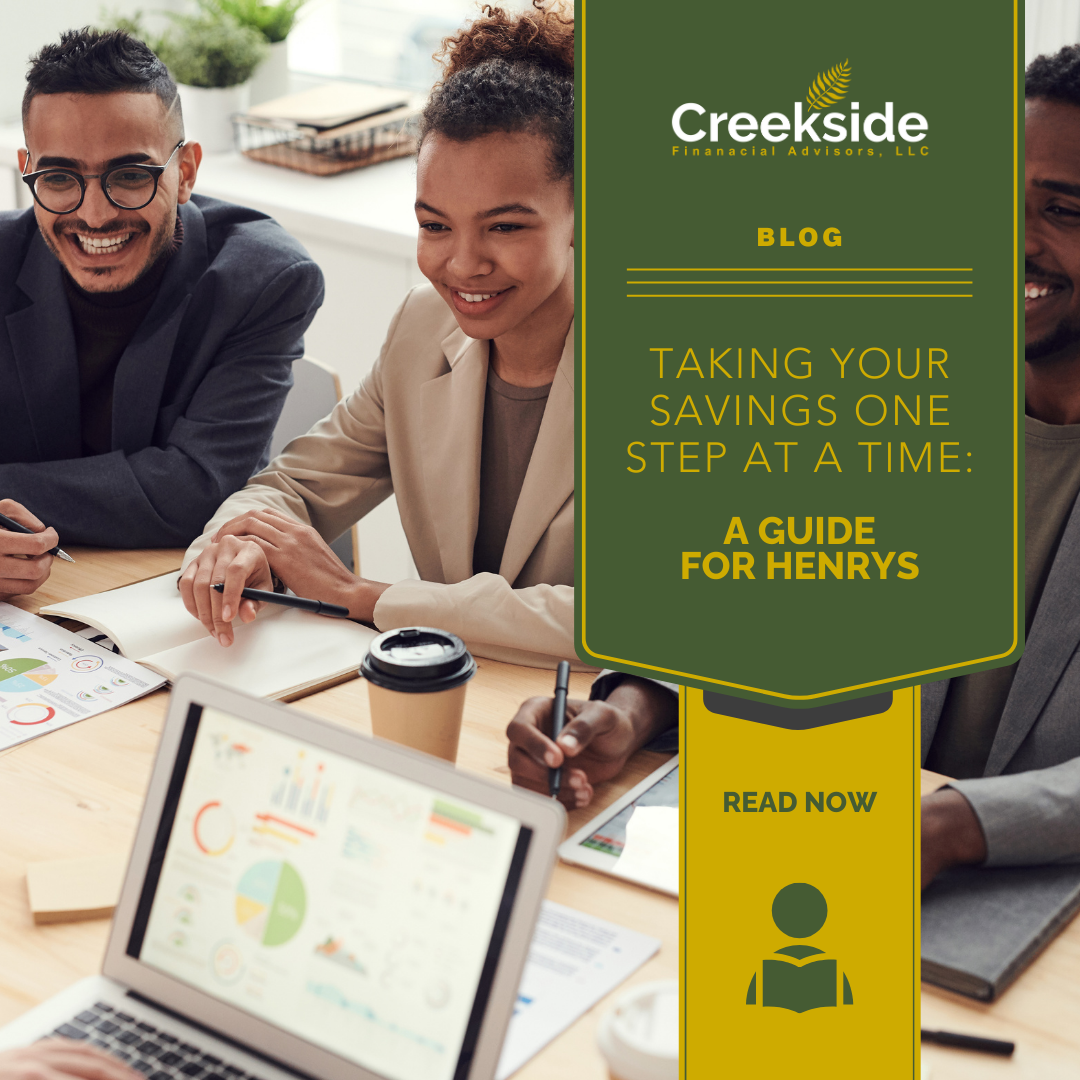 Taking Your Savings One Step at a Time: A Guide for HENRYs