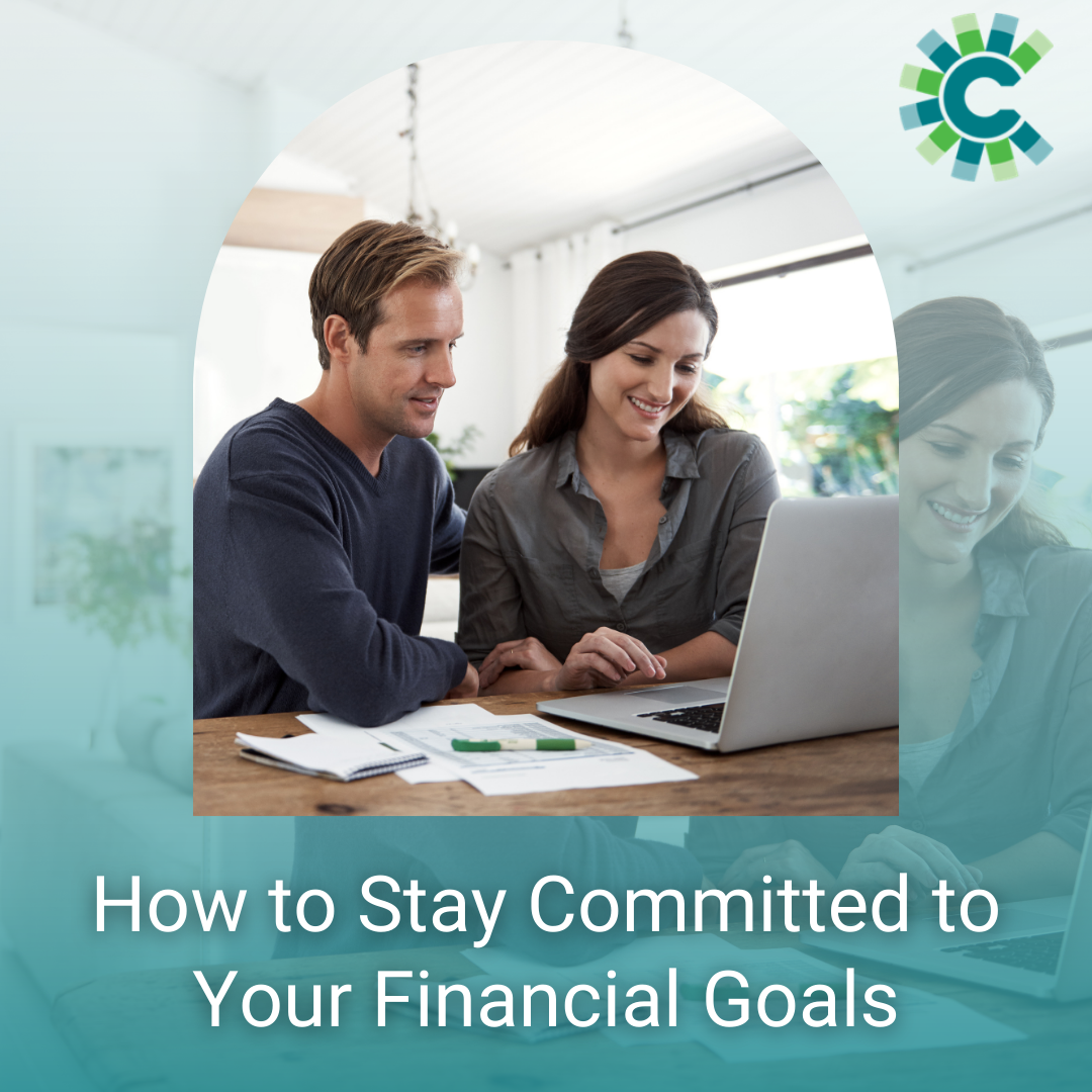 How to Stay Committed to Your Financial Goals