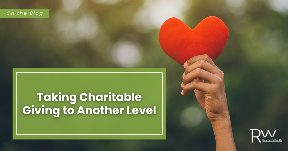 Taking Charitable Giving to Another Level