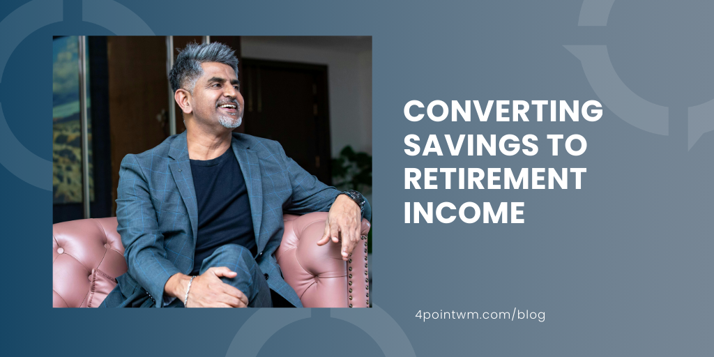 Converting Savings to Retirement Income
