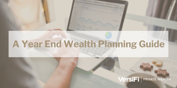 A Year-End Wealth Planning Guide